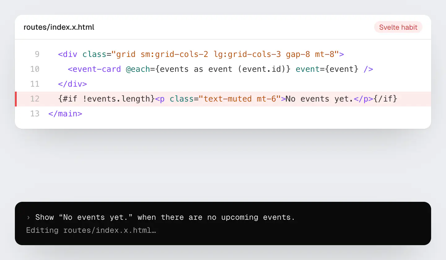 The agent’s first try: line 12 of routes/index.x.html uses a Svelte &lbrace;#if} block, highlighted in red.