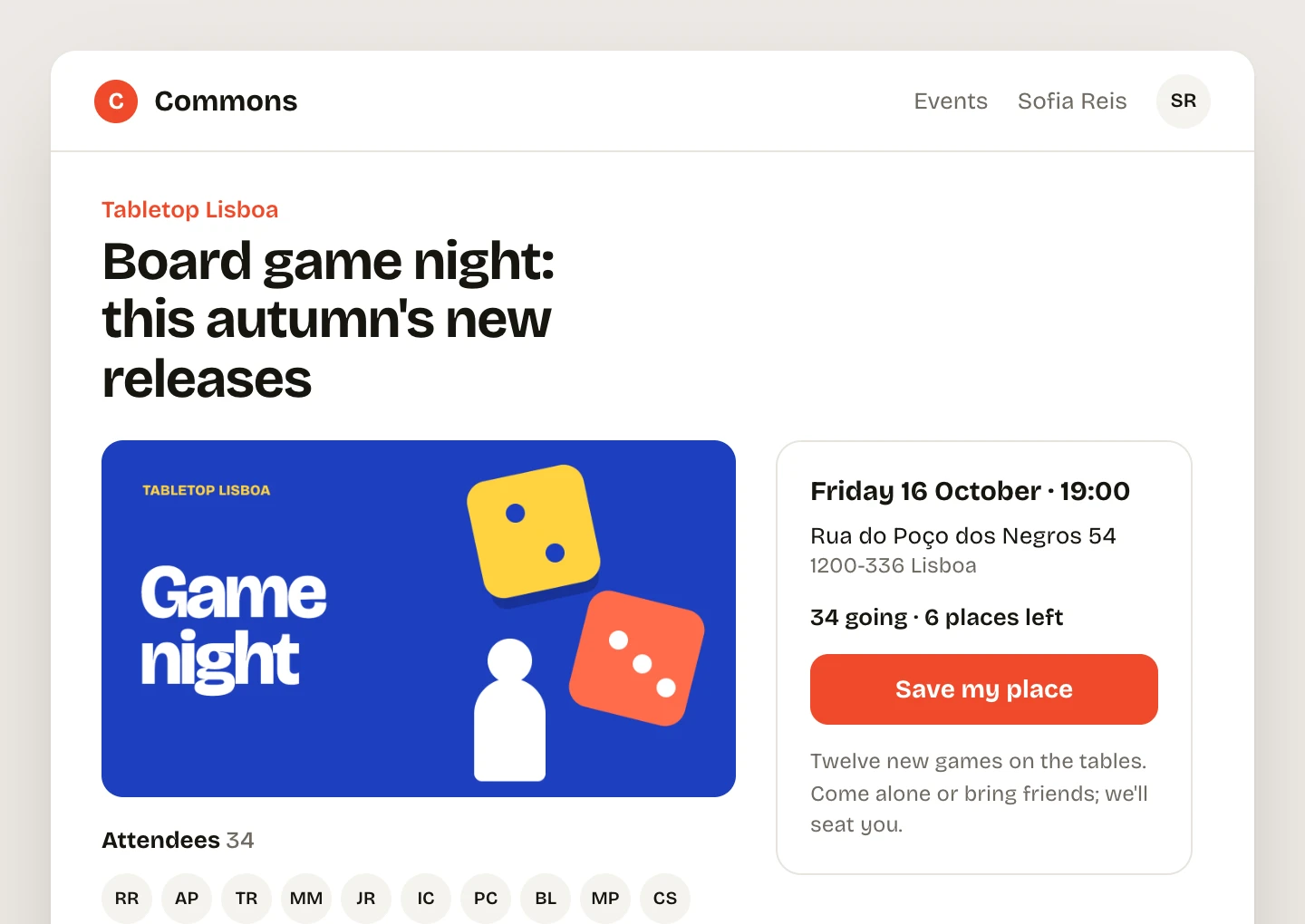 The event page that prompt built, signed in as the member Sofia Reis: Board game night, its cover, the date and address, 34 going and 6 places left, a Save my place button and the attendees.